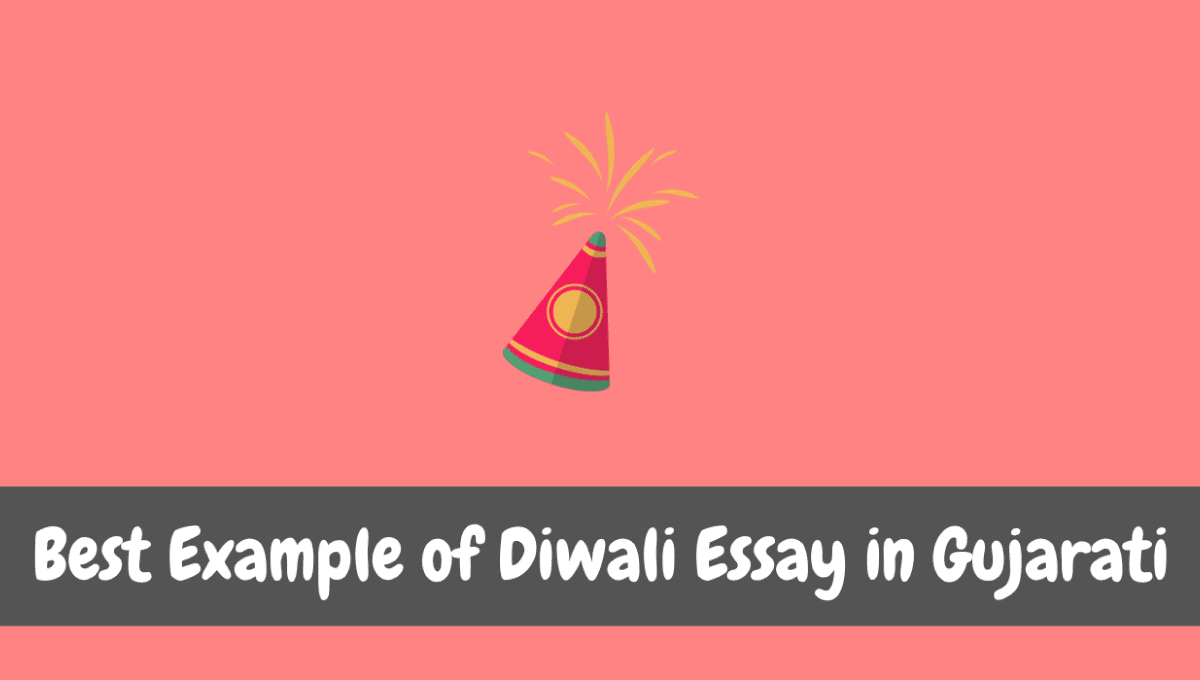 best example of diwali essay in gujarati